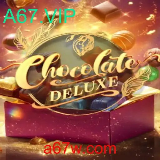 ChocolateDeluxe: Descubra o Mundo Encantado do Jogo A67.VIP