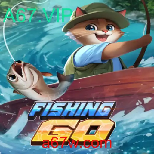 Explorando o Fascinante Mundo de FishingGO e A67.VIP